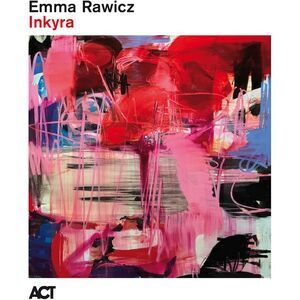 Emma Rawicz - Inkyra  CD